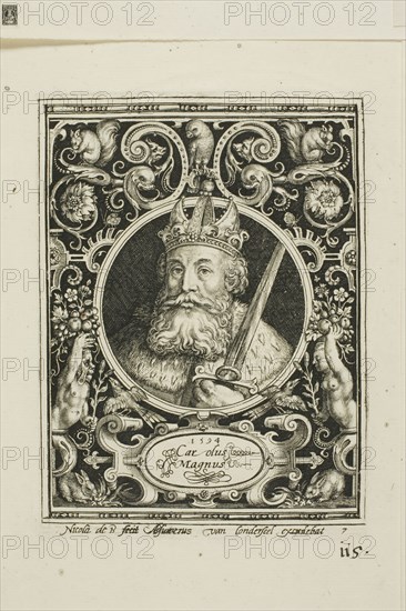Charlemagne, plate seven from The Nine Worthies, 1594, Nicolaes de Bruyn (Flemish, 1571-1656), published by Assuerus van Londerseel (Flemish, 1572-1635), Flanders, Engraving in black on cream laid paper, 118.5 × 91 mm (image), 123 × 92 mm (plate), 180 × 149 mm (sheet)