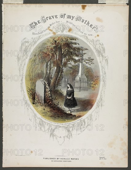 The Grave of My Mother, 1853, Napoleon Sarony, American, born Canada, 1821–1896, United States, Color lithograph on ivory wove paper, 335 x 260 mm
