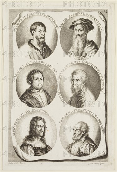 Jacob von Sandrart, German, 1630-1708, after Joachim von Sandrart I, German, 1606-1688, Portraits of Francisco Salviati, Baccio Baudinelli, Taddeo Zuccaro, Michelangelus Bonarotus, Marc Antonio, Francesco Primaticcio, ca. 1683, engraving printed in black ink on laid paper, Plate: 12 7/8 × 8 3/8 inches (32.7 × 21.3 cm)