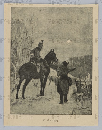 Reproduction of a painting: Wojciech Kossak 1856–1942, O drodze, painting, Polish painting, Kossak, Wojciech 1856–1942, soldiers, ca. 1915, press illustration, reproduction of a work of art, A grayscale illustration showing a person on horseback and another standing nearby on a path, surrounded by leafless trees and vegetation, with a cloudy sky and a pale round light on the horizon; the scene includes tones of black, gray, and off-white.