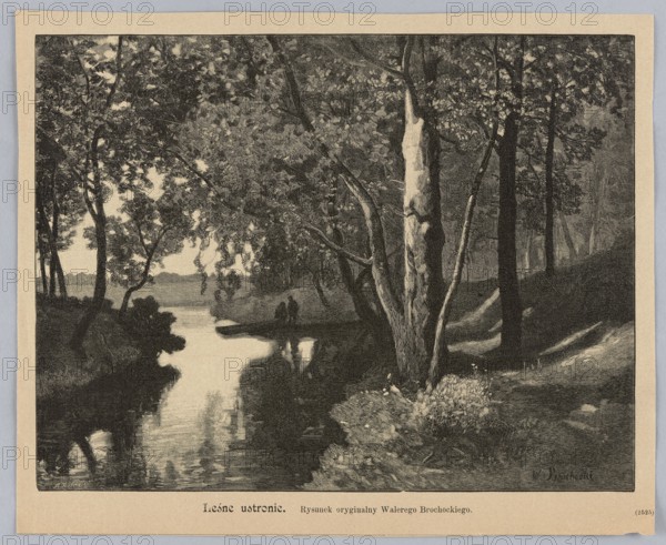 Forest retreat; painting by Walery Brochocki 1847–1923, woodcut by M. Rózanski fl. 1882–1889; press illustration, 1891; landscape with river, forest; graphics; Polish painting; print media., The image shows a grayscale scene of a wooded riverside with a calm, reflective body of water running through the middle. A group of trees with detailed trunks and leafy canopies frames both sides of the water, and a prominent tree with textured bark stands in the foreground near the right bank. The shoreline features grassy and bushy vegetation, and the water surface reflects the nearby trees and sky. In the distance, the river narrows and a pair of small, silhouetted figures stand near the far bank beneath overhanging branches. The overall colors visible are shades of black, white, and gray.