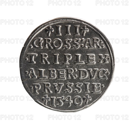 Trojak, Vogelwaider Vogelwaid, Eustachius mintmaster/publisher, Decius, Jost Ludwik fl. 1528–1535 co-creator/mint manager. Albrecht Hohenzollern Prince of Prussia; 1490–1568 — iconography: trefoils, male busts in armour. Obverse: male bust in armour in profile turned to the right; short hair, beard with sideburns. Inscription around the rim: *ALBER DG MAR BRAN DVX PRVSS; continuous border, floral motifs between the words. Reverse: in the continuous border an inscription in six lines: -III-.GROSS:AR:/.TRIPLEX./.ALBER:DVC./.PRVSSIE./-1540- the denomination and date are between the trefoil marks. 1540. Ducal Prussia 1525–1701, Königsberg mint. Coin; diameter 22.5 mm; weight 2.57 g; axis 45°., A round metallic coin with a worn silver-gray surface, showing raised lettering and decorative marks across its face; the coin edge is slightly irregular with a small chip visible, and the surface has areas of darker gray patina and lighter highlights that catch the light.