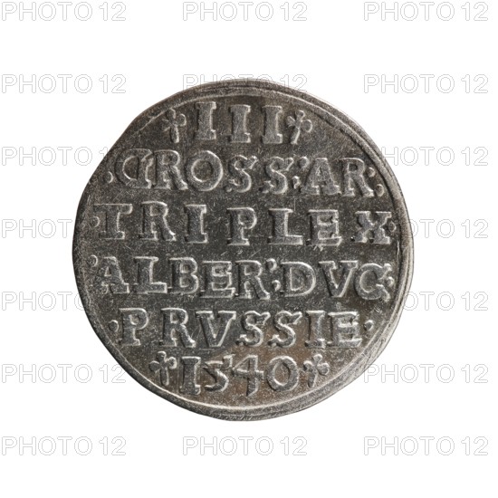 Trojak, Vogelwaider Vogelwaid, Eustachius; publisher Decius, Jost Ludwik fl. 1528–1535 listed as co-creator. Coin: obverse — male bust in armour in profile turned right; short hair, beard with sideburns. Inscription around the rim: *ALBER DG MAR BRAN DVX PRVSS. Continuous border with floral motifs between words. Reverse — inscription in six lines within a continuous border: -III-.GROSS:AR:/.TRIPLEX./.ALBER:DVC./.PRVSSIE./-1540-. Denomination and date between trefoil marks. Dated 1540. Duchy: Ducal Prussia 1525–1701, mint: Königsberg. Medium: coin; diameter 22.0 mm, weight 2.53 g, axis 270°., A round metallic coin with a worn textured surface, shown against a white background; the coin appears silver-gray with darker gray areas and highlights, and it bears raised inscriptions and decorative elements in a circular arrangement, with the rim slightly irregular and the metal showing small scratches and pitting.