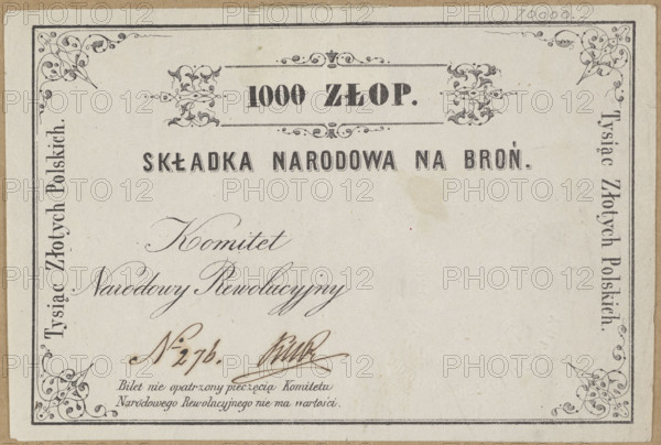 National contribution for weapons, securities, National Government, national contribution for weapons, January Uprising (1863–1864), Kingdom of Poland (1815–1918), Receipt number 276 for 1000 Polish zlotys — national contribution for weapons with a dry impression of the seal of the National Revolutionary Committee bearing a two-field shield with the Eagle and the Chaser, 1863, Poland; security; dimensions 138 × 92 mm