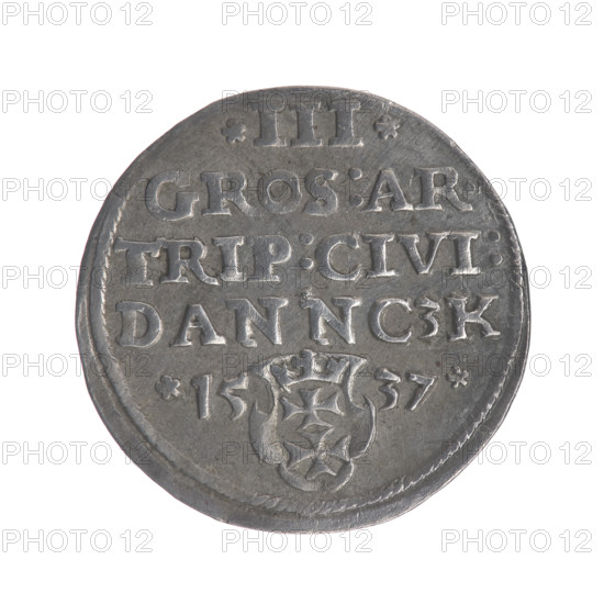 Gdansk troika, Sigismund I the Old (King of Poland; 1506–1548). Polish coin, 1537. Obverse: Crowned male bust in profile turned to the right, inscription around the rim: .SIGIS.I.REX.POLO.DO.TO.PRVSS. Reverse: Inscription around the rim in five lines, date separated by a shield with the coat of arms of Gdansk: .III./GROS:AR./TRIP:CIVI:/DANNCZK/.15 - 37. Jagiellonian era; royal bust (iconographic); city coat of arms (Gdansk). Diameter 20.5–20.7 mm; weight 2.65 g.