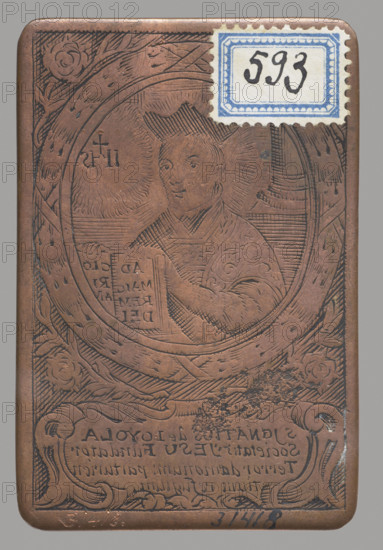 Recto: Our Lady the Spouse of the Holy Spirit (Sponsa Spiritus Sancti). Image of the Virgin Mary in a maphorion with her arms crossed on her breast under the dove of the Holy Spirit; pleated drapery in the background. Folds of veil and dress shaded by parallel and intersecting stylus lines. Enclosed in a rectangular double linear frame. Inscription at bottom: 'Sponsa Spiritus Sancti."
I:\nmw crop ready cleaned\ WQXBCFS
I:\nmw crop ready cleaned\Verso: Saint Ignatius of Loyola. Image framed in a laurel wreath; the saint in a biretta holding an open book, a cartouche with an inscription at the bottom, and four roses in the corners of the wreath. Inscription: 'S. Ignatius de Lojola, Societatis Jesu fundator, Terror demonum parturientium refugium."
I:\nmw crop ready cleaned\ WQXBCFS
I:\nmw crop ready cleaned\Double-sided plate, anonymous engraver (unidentified), 18th century. Graphic matrix/print (graphic plate). Dimensions: height 7.1 cm, width 4.7 cm.