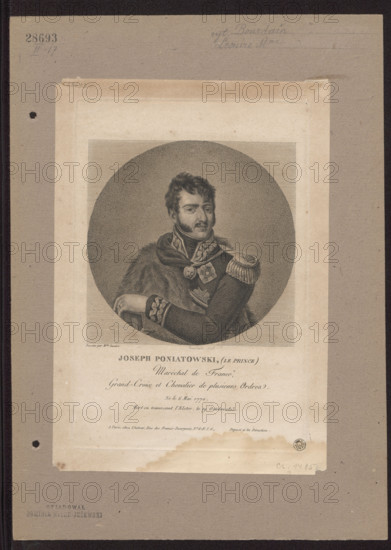 Portrait of Prince Józef Poniatowski; artist(s) Justine Lesuire (fl. ca. 1810) and Bourdain (fl. 1825), publisher Bourdain (fl. 1825); subject Poniatowski, Józef Antoni (1763–1813); artist/engraver Witke-Jezewski, Dominik (1862–1944); Napoleonic era (1799–1815); iconography: portraits, busts, orders, sabers, male portrait; French/Polish graphic print; 1825, Paris; dimensions: 23.3 × 15.5 cm and 26 × 18.2 cm.