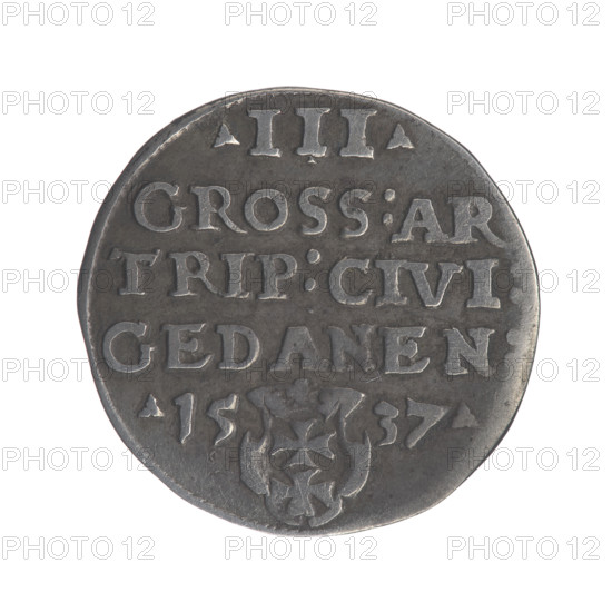 Gdansk trojak, Sigismund I the Old (King of Poland; 1506–1548). Polish coin (Gdansk), Jagiellonians dynasty. Obverse: crowned male bust in profile turned to the right, inscription around the rim: .SIGIS.I.REX.POLO.DO.TO.PRVS. Reverse: inscription around the rim in five lines, date separated by a shield with the coat of arms of Gdansk: .III./GROSS:AR/TRIP:CIVI:/GEDANEN/.15 - 37. Date: 1537. Diameter: 20.6–21.0 mm. Weight: 2.82 g.