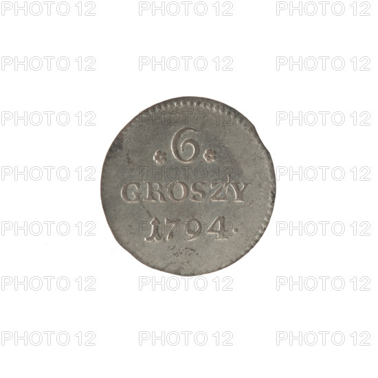 Crown six-coin, Stanislaw August Poniatowski (King of Poland; 1732–1798). Obverse: Under the crown a round, three-field coat of arms with the coats of arms of Poland (Eagle), Lithuania (Pogon) and the Poniatowski coat of arms (Ciolek), around the inscription divided by a crown: STANISLAUS AUGUSTUS — pearl border. Reverse: Inscription in three lines: .6./GROSZY/1794. (rosette value numerals on the sides), pearl border. 1794, Polish–Lithuanian Commonwealth (1569–1795). Coin. Diameter 19.0–19.4 mm, weight 1.42 g.