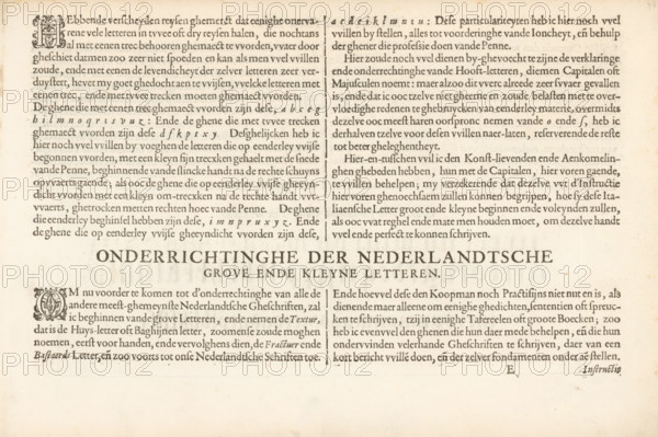 Description of the writing of the Italian letter (fourth continuation) and the beginning of the Dutch letters, Short report and instruction on how the Italian letters must be made individually, Instruction on the Dutch coarse and small letters, Mirror of the art of writing, Foundation book, album page, text sheet, Folio E1r with the fourth continuation of the instruction on how the Italian letter must be written, beginning with a small decorated initial H. Then the beginning of the description of the Dutch letters, beginning with a small initial O. The sheet is part of an album., writer (clerical worker): Jan van de Velde (I), Rotterdam, 1605, writer (clerical worker), paper, letterpress printing, woodcut, engraving, height 210 mm x width 315 mm, A cream-colored sheet of paper with printed dark brown ink arranged in two columns and a wide centered heading area, featuring dense blocks of small serif text above and below the heading, decorative capital initials at the start of paragraphs...