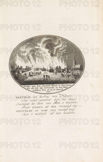 Fire in Westmaas, 1792, View of the severe fire in Westmaas as it appeared on the night between March 29 and 30, print, book illustration, Great fire in the village of Westmaas on the night of March 29 to 30, 1792. Below the oval illustration, a verse of six lines. In L. van Ollefen: De Nederlandsche city and village bescriber (1793)., printmaker: attributed to Anna Catharina Brouwer, Northern Netherlands, after drawing by Johannes van Diepenhuijsen (attributed to), 1792 - 1793, Attributed to, paper, etching, engraving, etching and engraving, height 220 mm x width 145 mm, on fire, ablaze, Period, 1792-03-29 - 1792-03-30, An oval engraving centered on a pale sheet shows a village scene with large swirling clouds and intense flames rising above rows of houses, silhouetted buildings that include a church with a tall steeple and various peaked roofs, small groups of people gathered in the foreground and along the street, some standing and some appearing to move toward the village, leafless...