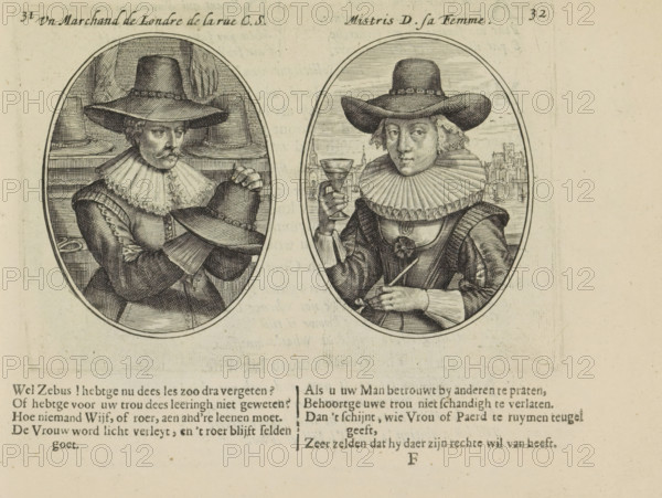 A London merchant from C.S. Street, Mistris D. his wife, English merchant and his wife, Marriage abuses, print, album page, Series number, 31-32, 50, Two depictions on an album page. On the left, the fictional portrait of a merchant from London. He deals in hats, boots, and gloves. On the right, his wife with a wine glass and tobacco pipe. In the background, the city of London and the Thames. Below that two quatrains in Dutch., printmaker: Crispijn van de Passe (II), Amsterdam, 1641, paper, engraving, letterpress printing, text in letterpress, height 98 mm x width 144 mm, head-gear, city-view, and landscape with man-made constructions, pipe, tobacco, male sex, man, glass of wine, female sex, woman, Two oval engravings side by side depict seated figures wearing wide-brimmed hats and large ruffled collars; the left figure is a man with a mustache holding a hat in his hands and wearing a jacket with decorative sleeves, while the right figure is a woman holding a goblet and a small object ...