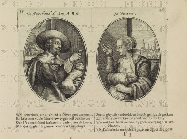 Merchant from Amsterdam and his wife, Un marchand d'Am. AKG, sa femme, Les abus du mariage, print, album page, Series number, 35-36, 50, Two depictions on an album page. On the left, the fictional portrait of a merchant from Amsterdam. He holds a swaddled child in his arms and points to his wife beside him. In the background, a lady and a gentleman by a bed. On the right, the merchant's wife, also with a child. In the background, a view of a city, possibly Amsterdam. Below that two quatrains in Dutch., printmaker: Crispijn van de Passe (II), Amsterdam, 1641, paper, engraving, letterpress printing, text in letterpress, height 106 mm x width 142 mm, city-view, and landscape with man-made constructions, male sex, man, infant, baby, female sex, woman, Two oval engravings side by side show a man on the left and a woman on the right, each holding a swaddled infant; the man wears a broad hat, a cloak with a wide collar, and has a mustache and beard while his hand is raised toward the child, a...