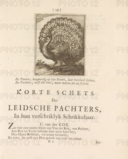 Peacock, print, book illustration, A peacock with ruffled tail feathers. Accompanying a two-line verse. Illustration on p. 19: Short Sketch of the Leiden Tenants, part of: The Grieving Tenant by Jan Weetal about the Tenant Uprising in 1748., printmaker, publisher, Harderwijk, Northern Netherlands, paper, etching, letterpress printing, etching with text in letterpress, height 77 mm x width 63 mm, height 210 mm x width 160 mm, Tenant Uprising (1747-1750), Amsterdam, Period, 1748, A rectangular engraved image of a peacock with its tail fully fanned fills the upper center, showing detailed feathers with eye-like patterns and a curved neck, perched on a ground with small plants; the engraving is bordered by a thin rectangular frame and sits on a cream-colored page with printed type below and around it.