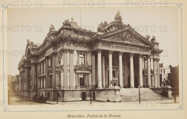 Brussels. Palace of the Stock Exchange, View of the Brussels Stock Exchange, photograph, page, Brussels, c. 1875 - c. 1880, photographer, paper, albumen print, height 98 mm x width 172 mm, Exchange, Stock Exchange, A sepia-toned photograph of a large neoclassical stone building with a wide staircase leading to a colonnaded portico topped by a triangular pediment carved with sculpted figures, flanked by ornate cornices and statues on the roofline; tall fluted columns stand at the entrance, and sculpted lion-mounted figures sit on pedestals at the base of the stairs; the façade features tall arched windows, decorative reliefs, pilasters, and elaborate stone ornamentation; a narrow street runs along the left side with horse-drawn carriages and a few street lamps, while smaller buildings are visible in the background to the right.