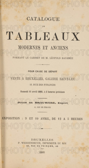 Catalogue de tableaux moderns et anciens formant le cabinet de M. Léopold Baugnée, book, annotation: 'DEC, 1997', 1885, paper, printing, albumen print, height 241 mm x width 165 mm x thickness 4 mm, A vertically oriented aged paper page with printed dark serif headings and lines of text arranged in centered blocks, showing a large bold word near the top and smaller bold headings and lines below, subtle brown foxing and age spots scattered across the surface, a thin decorative horizontal line element in the upper middle and another near the lower middle, even margins at left and right, and overall warm beige paper tone with slight discoloration toward the edges.