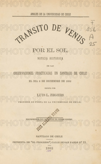 Transito de Venus por el sol, book, writer (clerical worker): Luis L. Zegers, publisher: El Progreso, Santiago de Chile, 1883, writer (clerical worker), pasteboard, biological material, paper, leather, printing, albumen print, veined marbled paper, agate marbled paper, color on cut, height 235 mm x width 162 mm x thickness 24 mm, A vertically oriented aged paper page with printed typographic elements arranged in centered lines, featuring a large arched headline near the top, narrower lines of type beneath, a circular diagonal stamped name across the middle, a narrow decorative wavy rule, and a column of small handwritten pencil marks near the right margin; the paper shows a warm beige tone with darker age spots and light edge discoloration.