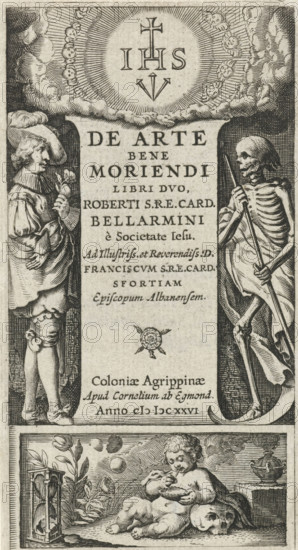 Title page for: Bellarmino, De Arte Bene Moriendi, 1626, Young Man and Death, print, title page, An elegantly dressed young man with a rose in his hand and Death with a scythe. At the bottom a bubble-blowing putto, leaning on a skull, by an hourglass and a smoking pot. At the top between the clouds in a halo with cherubs the letters IHS., printmaker: Theodor Matham, publisher: Cornelis van Egmond, Cologne, North Rhine-Westphalia, paper, engraving, text in letterpress verso, height 84 mm x width 50 mm, Roberto Francesco Romolo. De arte bene moriendi libri dvo. Cologne: Cornelius van Egmondt, 1626., youth, adolescent, (children or putti) blowing bubbles, 'Homo Bulla', scene symbolizing 'Vanitas', Death as skeleton (Death with scythe), A vertical engraved title panel showing a central rectangular area of text flanked by two full-height figures, a young man in period dress with a wide-brimmed hat and a floral sprig on the left and a standing skeletal figure holding a long staff and draped ...
