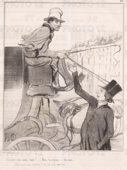 Cocher, êtes-vous loué?, Man asks coachman a question, Parisian emotions, Émotions Parisiennes, cartoon, Series number, 49, 51, printmaker: Honoré Daumier, printer (person): Aubert & Cie., Paris, publisher: Bauger, 1842, printer (person), paper, lithography, letterpress printing, lithography with letterpress text on verso, height 363 mm x width 245 mm, Print possibly from: Le Charivari, November 17, 1842., four-wheeled, animal-drawn vehicle, eg: cab, carriage, coach, caricatures (human types), A pencil sketch shows a seated man wearing a floppy hat and loose clothing perched on a high box or platform, holding two long reins that extend downward; below him a standing man in a tall top hat and dark coat reaches up with one hand toward the reins while looking upward; in the background there are faint outlines of buildings and rooftops, and in the foreground parts of a large wheel and carriage elements are visible.