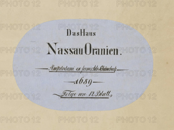 Das Haus, Nassau Oranien, Amstelodami ex formis Adr Schönebeek, 1689, Folge von 12 Blatt, Comites Nassoviae, folder (container), Map with twelve portraits in individually engraved frames made by Pieter van Sompel, Jonas Suyderhoef and an anonymous printmaker and published by Adriaen Schoonebeek in Amsterdam in 1689., printmaker: Pieter van Sompel, Low Countries, printmaker: Jonas Suyderhoef, Haarlem, publisher: Adriaen Schoonebeek, Amsterdam, paper, engraving, etching, paper map with twelve engravings and etchings, height 474 mm x width 367 mm x thickness 3 mm, Person, William II (Prince of Orange), Frederick Henry (Prince of Orange), Maurice (Prince of Orange), William I (Prince of Orange), Mary II Stuart (Queen of England, Scotland and Ireland), Amalia of Solms-Braunfels, Mary Henrietta Stuart, Philip William (Prince of Orange), René of Châlon (Prince of Orange), William III (Prince of Orange and King of England, Scotland, and Ireland), Adolf (Earl of Nassau and Holy Roman Emperor), ...