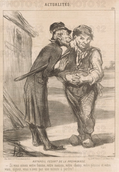 Ratapoil carrying propaganda, Ratapoil pressures a farmer to support his campaign, Current Affairs, cartoon, Series number, 150, printmaker: Honoré Daumier, Paris, printer (person): veuve Aubert, publisher: Aubert & Cie., 1851, printer (person), paper, lithography, height 308 mm x width 216 mm, Print used for: Le Charivari, June 19, 1851. In Daumier's oeuvre, Ratapoil is a cunning supporter of militarism, and a proponent of the rehabilitation of the Napoleonic Empire., political caricatures and satires, caricatures (human types), oral revolutionary action, A pencil drawing of two men standing and facing each other, one leaning in close and whispering while the other stands with hands clasped at his stomach and a guarded expression, both wearing worn clothing and hats; the whispering man is thinner with a long coat and cane strapped across his back, the other is stockier with rolled sleeves, patched trousers, and oversized shoes; the background shows rough shading suggesting an outdoor ...