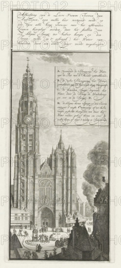 Demonstration of the hose fire engines on the tower of the Cathedral of Our Lady in Antwerp, ca. 1670-1680, Image of the Tower of Our Lady of Antwerp, print, Demonstration of the use of the hose fire engines by pumping water from a well and spraying it over the tower of the Cathedral of Our Lady in Antwerp (ca. 1670-1680). In the foreground, the extinguishing of a fire in a house on the square. In a cartouche, the explanation of the letters AD in Dutch. Above the plate, a second plate with text is printed. Plate 25 in the reprint of the Brandspuitenboek by Jan van der Heyden from 1735., printmaker: Laurens Scherm, Northern Netherlands, 1690 - 1701, 1735, paper, etching, height 307 mm x width 130 mm, Used as an illustration in: Jan van der Heyden, Beschryving der nieuwlyks gevonden en geoctrojeerde slang-brand-spuiten en haare wyze van brand-blussen, tegenwoordig binnen Amsterdam in gebruik zijnde, t'Amsterdam, bedrukt voor de erfgenaamen van Jan vander Heiden, 1735., Person, Jan van de...