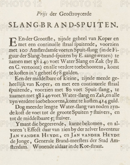 Price of the chartered hose fire pumps, Prys der Geoctoyeerde Slang-brand-spuiten, Two price lists of the hose fire pumps, ca. 1700, text sheet, price list, Folded leaflet with two price lists of the hose fire pumps. Obverse: prices of hose fire engines to be obtained from Jan van der Heyden and Jan van der Heyden (the Younger) in Amsterdam, ca. 1700. Reverse: prices of hose fire engines to be obtained from the widow Pieter Alménum and Wybrand Alménum in Amsterdam, ca. 1750. Belongs to the supplementary prints to the Fire Engine Book of Jan van der Heyden., commissioner (person who orders works): Jan van der Heyden, Amsterdam, commissioner (person who orders works): widow Pieter Alménum, commissioner (person who orders works): Wybrand Alménum, 1700 - 1750, commissioner (person who orders works), paper, letterpress printing, text in letterpress, height 155 mm x width 100 mm, Supplement not used in the editions of Jan van der Heyden's Brandspuitenboek., Person, fire-extinguishing equipme...