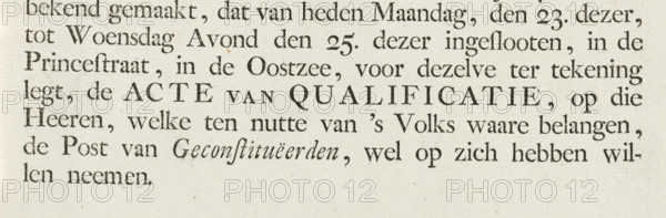 Announcement of the Act of Qualification to the residents of district 46, 1787, text sheet, Slip with the announcement that the Act of Qualification of the persons wishing to assume the post of Constituents is ready for signature by the residents of district 46 in the Princestraat, from May 23-25, 1787., publisher: anonymous, Amsterdam, paper, letterpress printing, text in letterpress, height 71 mm x width 175 mm, Person, Amsterdam City Council, Patriot Era (1780-1795), Period, 1787-04 - 1787-05, A close-up of a printed page showing several lines of serifed type in a dark ink on an off-white, slightly textured paper with visible tiny speckles and fibers; the words are arranged in justified lines with varying font sizes and some small irregularities in ink density, and there are occasional larger, bolded words set in uppercase and a slanted word in a different italic style.