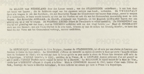 Explanation accompanying the print: Allegory on the restoration of William V as Stadtholder, 1787, text sheet, Text sheet with an explanation of the representation in the print featuring the Orangist allegory on the restoration of Stadtholder William V in 1787. Text in Dutch above, in French below., writer (clerical worker): anonymous, Northern Netherlands, writer (clerical worker), paper, letterpress printing, text in letterpress, height 132 mm x width 250 mm, Person, William V (Prince of Orange-Nassau), Restoration of Stadtholder William V (1787), Period, A rectangular sheet with two blocks of printed text separated by blank space, the paper showing a light beige tone and slight texture, the top block aligned near the upper left and the lower block centered toward the bottom, both blocks consisting of dark serif type with varied emphasis in some words, small irregularities in ink density and tiny specks on the paper surface, and ample blank margins surrounding the text.