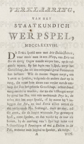 Explanation of the Political Throwing Game, MDCCLXXXVIII, Explanation of the board game about the patriots, 1788, text sheet, Text sheet with an explanation of the rules for the board game with caricatures of the patriots, 1788. Folded sheet printed on all sides., publisher: anonymous, Northern Netherlands, paper, letterpress printing, text in letterpress, height 230 mm x width 140 mm, Patriot Era (1780-1795), Period, A vertically oriented aged paper sheet with printed black serif type arranged in centered lines near the top and denser block text below, showing varying font sizes and spacing, a decorative larger heading near the top, a small dark circular stain left of center below the heading, faint impressions and paper texture visible across the page, slightly darker margins and subtle discoloration from age.