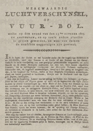 Remarkable Aerial Phenomenon, or Fireball. which on the evening of the 23rd of October 1805. in Amsterdam .., Pamphlet about the aerial phenomenon in Amsterdam, 1805, text sheet, Pamphlet about the remarkable aerial phenomenon that was visible on the evening of October 23, 1805 above Amsterdam, and other places. Folded sheet printed on all four sides. On the last side a song., printer (person): Martinus van Kolm, Amsterdam, 1805-10 - 1805-11, printer (person), paper, letterpress printing, text in letterpress, height 205 mm x width 165 mm, astronomical phenomena, good and bad weather, Period, 1805-10-23, A sheet of aged paper with printed text in a serif typeface arranged in a centered heading area above a decorative horizontal flourish and dense paragraphs of smaller printed lines below, the paper showing a warm beige tone with subtle spotting and fiber texture, darker inked letters forming bold ornamental title lines and lighter body text, margins visible at the edges, and an overall ...