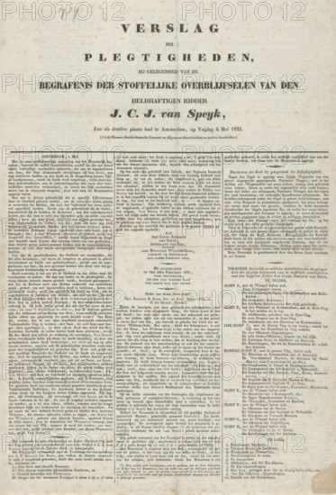 Report of the Ceremonies on the occasion of the burial of the remains of the heroic knight JCJ van Speyk, May 4, 1832, Report of the burial of Jan van Speyk, text sheet, Printed report of the burial of the remains of Jan van Speyk, in the Nieuwe Kerk in Amsterdam on May 4, 1832. Text sheet printed on both sides., printer (person): Diederichs, Gebroeders, Amsterdam, 1832-05, printer (person), paper, letterpress printing, text in letterpress, height 397 mm x width 270 mm, Person, Jan van Speyk, Burial of Jan van Speijk, Nieuwe Kerk (Amsterdam), Period, 1832-05-04, A vertically oriented aged paper document with dense columns of printed text and a large centered heading near the top, showing various typefaces and sizes; the paper has visible discoloration, brownish foxing spots, and a vertical crease down the middle; margins are unevenly worn with small stains and smudges along the edges; the layout features narrow columns separated by thin lines and blocks of smaller print, with a few lar...