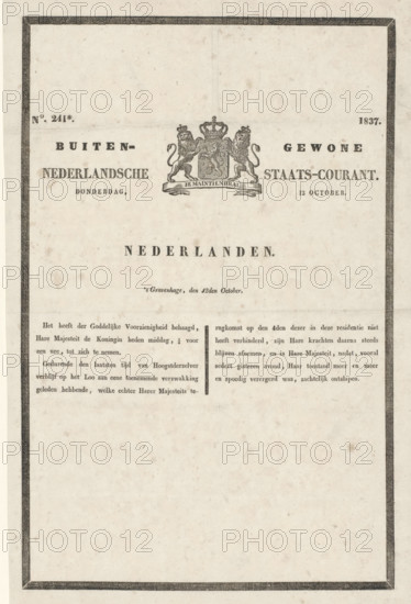 Extraordinary Dutch State Gazette. Thursday, 12 October. No. 241*. 1837, newspaper, obituary, Extraordinary Dutch State Gazette of 12 October 1837 with the notice of the death of Queen Wilhelmina of Prussia, wife of King William I, at Het Loo Palace. Short text in two columns, at the top of the national coat of arms., printer (person): Bureau der Nederlandsche Staats-Courant, The Hague, 1837-10-12, printer (person), paper, letterpress printing, woodcut, text in letterpress with vignette in woodcut, height 376 mm x width 246 mm, Person, Wilhelmina Frederica Louisa (Queen of the Netherlands), mourning card, death notice, Period, A single sheet with a thick dark border and an off-white background showing signs of age and small speckling, centered near the top an ornate coat of arms flanked by two standing lions, large bold words printed across the upper portion in a serif typeface, a smaller line of text beneath the coat of arms, columns of paragraph text in a serif font separated by a th...