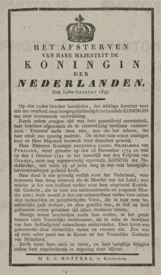 The death of Her Majesty the Queen of the Netherlands. On 12 October 1837, print, text sheet, Text on the death of Queen Wilhelmina of Prussia, wife of King William I, on 12 October 1827. At the top a vignette with a crown., publisher: TC Hoffers, Rotterdam, 1837-10-12, paper, letterpress printing, woodcut, text in letterpress with vignette in woodcut, height 338 mm x width 210 mm, Person, Wilhelmina Frederica Louisa (Queen of the Netherlands), mourning card, death notice, obituary, Period, The image shows an aged, vertically oriented printed document with a decorative border and a detailed illustration of a crown near the top center. The paper has a beige, textured appearance with darker speckles and faint creases. The layout features a large centered heading in bold type near the top, followed by multiple paragraphs of dense printed text filling the lower portion of the page. A thin horizontal rule separates the heading area from the body text, and a thicker horizontal rule appears n...