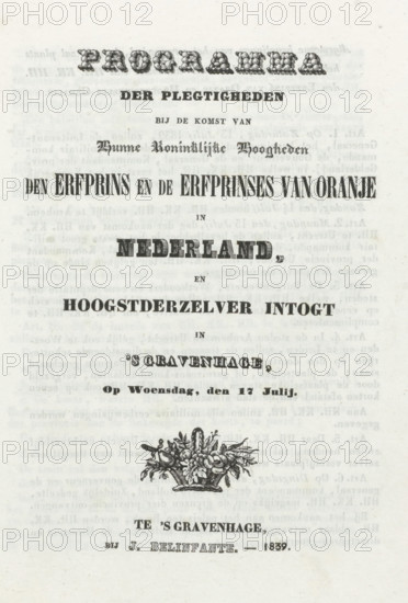 Program of ceremonies upon the arrival of Their Royal Highnesses the Hereditary Prince and Princess of Orange in the Netherlands, and their entry into The Hague on Wednesday, July 17, 1839, program, text sheet, Printed program of the arrival and festive reception of the Prince and Princess of Orange in The Hague on July 17, 1839. Folded sheet printed on all sides., printer (person): Jacob Belinfante, The Hague, 1839-06 - 1839-07, printer (person), paper, letterpress printing, text in letterpress, height 195 mm x width 151 mm, Person, Anna Paulowna Romanowa, William II of the Netherlands, public festivities at other royal events, not meant or mentioned above, Period, 1839-07-17, The image shows a faded sheet with decorative printed headings in various bold and ornate typefaces arranged vertically, followed by a botanical illustration of a basket filled with flowers and foliage centered on the page, and lighter, aged paper texture with faint show-through of reversed printing visible in t...