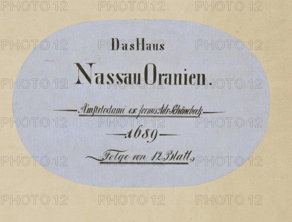 Das Haus, Nassau Oranien, Amstelodami ex formis Adr Schönebeek, 1689, Folge von 12 Blatt, Comites Nassoviae, folder (container), Map with twelve portraits in individually engraved frames made by Pieter van Sompel, Jonas Suyderhoef and an anonymous printmaker and published by Adriaen Schoonebeek in Amsterdam in 1689., printmaker: Pieter van Sompel, Low Countries, printmaker: Jonas Suyderhoef, Haarlem, publisher: Adriaen Schoonebeek, Amsterdam, paper, engraving, etching, paper map with twelve engravings and etchings, height 474 mm x width 367 mm x thickness 3 mm, Person, William II (Prince of Orange), Frederick Henry (Prince of Orange), Maurice (Prince of Orange), William I (Prince of Orange), Mary II Stuart (Queen of England, Scotland and Ireland), Amalia of Solms-Braunfels, Mary Henrietta Stuart, Philip William (Prince of Orange), René of Châlon (Prince of Orange), William III (Prince of Orange and King of England, Scotland, and Ireland), Adolf (Earl of Nassau and Holy Roman Emperor), ...