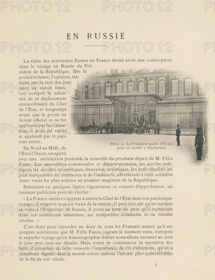 President Félix Faure in front of the Élysée in Paris before his departure for Dunkirk, page, photomechanical print, inscription: 'Paris- Le Président quitte l'Élysée pour se rendre à Dunkerque.', 1897, paper, collotype, photoprint, height 73 mm x width 106 mm, ruler, sovereign, palace, façade (of house or building), Paris, Élysée, A sepia-toned page with a large centered title at the top and columns of printed text along the left and lower portions, showing an inset rectangular illustration of a classical building with tall windows and an ornate glassed entrance canopy; in front of the entrance are horse-drawn carriages and several figures in period dress, and a few uniformed figures stand nearby on the pavement.
