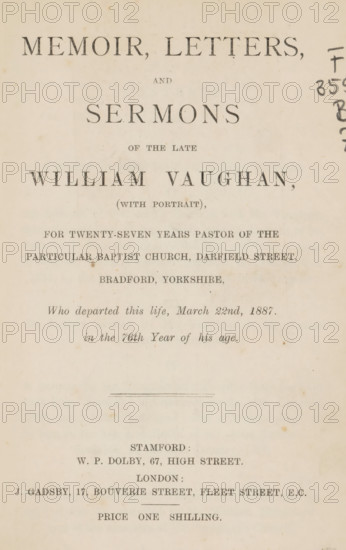 Portrait of William Vaughan, photograph, page, inscription: 'Yours truly W. Vaughan', c. 1877 - in or before 1887, photographer, paper, albumen print, height 89 mm x width 58 mm, Photo on frontispiece., Person, William Vaughan, historical persons, A faded book title page with large uppercase headings centered near the top, lighter smaller lines of text arranged beneath, and a horizontal rule in the lower half, all printed on yellowed paper showing age spots and small stains; a handwritten vertical series of dark handwritten marks appears along the right edge.