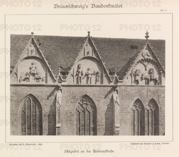 Part of the southern facade of St. Andrew's Church in Braunschweig, Südgiebel an der Andreaskirche, Braunschweig's Baudenkmäler, page, photomechanical print, number: 'No. 3.', photographer: J. Schombardt, Braunschweig, cliché maker: Römmler & Jonas, Dresden, publisher: Benno und Wilhelm Danert Goeritz, 1892, Lower Saxony, Saxony, paper, collotype, photoprint, height 116 mm x width 153 mm, church (exterior), facade (of house or building), St. Andrew's Church (Braunschweig), A sepia-toned photograph of an ornate stone building facade showing a tiled steep roof with three decorative gables, each containing sculpted reliefs and figures; the central gable shows two standing figures and smaller carved elements, the left gable contains seated and standing figures in a recessed arch, and the right gable features a scene with a mounted figure and attendants under a decorative pointed arch; below the gables a stone wall with tall pointed arched windows and slender buttresses is visible, with car...