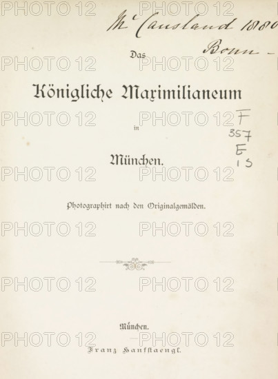 Der königliche Maximilianeum in Munich, book, name: 'M' Causland 1880. Bonn', maker: Franz Hanfstaengl, Munich, c. 1880, Franz Hanfstaengl, Bavaria, textile materials, pasteboard, paper, linen (material), printing, albumen print, color on cut, height 244 mm x width 181 mm x thickness 27 mm, A cream-colored sheet with ornate blackletter headings centered near the top and middle, a decorative flourish slightly below center, handwritten cursive marks along the top edge, a vertical pencil notation on the right side, and small scattered age spots and light stains across the page.