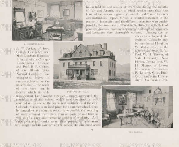 A students room, Montgomery Hall, The Parlor, Photomontage of the Montgomery Hall in Colorado Springs, page, photomechanical print, photomontage, Colorado Springs, cliché maker: New York Photo-Gravure Company, New York (city), c. 1888 - in or before 1893, photographer, North America, Colorado, paper, autotypie, height 215 mm x width 175 mm, living-room, parlour, sitting-room, student room, façade (of house or building), A sepia-toned page showing three photographic illustrations and surrounding printed columns of text; the top left image depicts an interior room with a dresser topped by a mirror, a chair, a table with a lamp, a bed or couch near a window with curtains, wall decorations and various small objects on shelves and surfaces; the central image shows a large three-story house with a porch, steps leading up to a central entrance, dormer windows and chimneys, set on a flat lawn with distant hills in the background; the lower right image shows a furnished parlor with upholstered ...