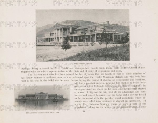View of the Broadmoor casino in Colorado Springs, Broadmoor casino, page, photomechanical print, Colorado Springs, cliché maker: New York Photo-Gravure Company, New York (city), c. 1888 - in or before 1893, photographer, North America, Colorado, paper, autotypie, height 85 mm x width 152 mm, facade (of house or building), casino, A wide rectangular photograph shows a large two-story building with a columned portico and wraparound porches set against a backdrop of tree-covered hills, with a foreground of grassy ground and several young trees; below it is a smaller rectangular photograph of the same building reflected in calm water, both images printed on a page with surrounding blank margins and blocks of printed matter.