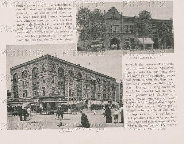 Photomontage of two streets in Colorado Springs, page, photomechanical print, photomontage, inscription: 'A Cascade Avenue block, bank block', Colorado Springs, cliché maker: New York Photo-Gravure Company, New York (city), c. 1888 - in or before 1893, photographer, North America, Colorado, paper, autotypie, height 162 mm x width 217 mm, city-view in general, 'veduta', street, A grayscale image showing a street scene with a large multi-story stone building occupying the left and center area, featuring arched windows and decorative masonry; people in period clothing are walking and standing on the sidewalk and street in front of the building, some holding umbrellas, and a horse-drawn carriage is visible near the curb; above the main image there is an inset photograph of a narrower two-story building with a decorative gabled facade, trees flanking the building, a large archway at street level with horses and people near it, and additional carriages parked along the street; blocks of prin...