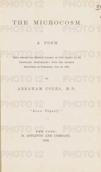 The microcosm : a poem, book, annotation: 'OCT 2000', writer (clerical worker): Abraham Coles, publisher: D. Appleton and Company, New York (city), 1866, writer (clerical worker), North America, pasteboard, biological material, paper, leather, printing, albumen print, combined marbled paper, height 197 mm x width 133 mm x thickness 14 mm, A cream-colored page with printed lines of dark serif type arranged in centered blocks, showing a large title near the top, a smaller subtitle beneath it, several lines of smaller text across the middle, a prominent name in larger type below that, a short italicized phrase further down, and additional centered printing toward the lower portion of the page; the paper shows faint age spots and slight discoloration around the edges.