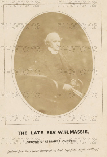 Portrait of WH Massie, The Late Rev. WH Massie, photograph, page, inscription: 'Rector of St. Mary's, Chester.', inscription: 'Reduced from the original Photograph by Capt. Inglefield, Royal Artillery.', photographer: Edward Augustus Inglefield, c. 1852 - in or before 1857, Edward Augustus Inglefield, photographer, paper, salted paper print, height 110 mm x width 84 mm, Photo opposite title page., Person, WH Massie, historical persons, theologian, An oval sepia-toned portrait of an older man seated and facing slightly to the right, framed by a rectangular light-colored mount; the man has a balding head with wispy hair at the sides, a high white collar, and darker clothing, and his hands rest in his lap while a faint suggestion of a chair arm is visible beside him.