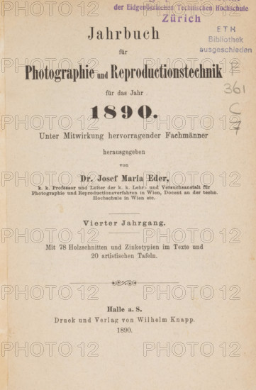 Jahrbuch für Photographie und Reproduktionstechnik, book, collector's mark: 'ETH, Bibliothek, augeschieden', date: 'MAR 1994', collector's mark: 'Photographic Institut, der Eidgenössischen Technischen Hochschule, Zürich', annotation: '26469, ...', publisher: Wilhelm Knapp, Halle an der Saale, compiler (person in literature): Josef Maria Eder, 1890, compiler (person in literature), Saxony-Anhalt, textile materials, paper, linen (material), printing, autotype, collotype, four-color autotype, photolithography, zincography, height 193 mm x width 136 mm x thickness 33 mm, A faded book page with printed headings and paragraphs in various typefaces, showing a large bold title near the top, smaller lines of centered text beneath it, and a prominent bold numeric line below those; stamped purple and blue marks appear near the top edge, and pencil scribbles are visible in the right margin; the paper has a beige tone with small speckles and slight discoloration spots, and a decorative horizontal o...