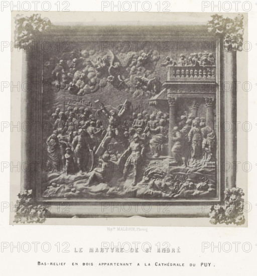 Bas-relief depicting the martyrdom of Saint Andrew, from the cathedral of Le Puy-en-Velay, Le martyre de St. André, photograph, page, inscription: 'Bas-relief en bois appartenant a la Cathédrale du Puy.', number: 'PL. 21.', photographer: Hippolyte Malègue, France, c. 1850 - in or before 1857, paper, salted paper print, height 172 mm x width 191 mm, crucifixion of Andrew: he is undressed and tied to the cross, sculpture (relief, sculpture), A framed grayscale image showing a sculpted scene with numerous human figures in varying poses, some standing and some kneeling, clustered around a central muscular figure who holds a large diagonal object; the scene includes architectural elements such as columns and a balcony with figures leaning over its railing, a background filled with cloudlike formations and small reclining figures, and ornamental floral decorations at the frame corners.
