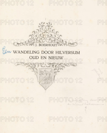 Design for a chapter title with ornaments and vignette, drawing, book illustration (design), Design for the chapter 'Walk through Hilversum: old and new' with leaf ornaments and a closing vignette., collector's mark: 'R:MVS.', annotation: 'to be clichéd, A walk through old, and new Hilversum, ?', draftsman (artist): Reinier Willem Petrus de Vries (1874-1953), 1924, Reinier Willem Petrus de Vries (1874-1953), draftsman (artist), paper, pencil, printing block, blue and grey pencil with cliché in black, height 313 mm x width 215 mm, Design for: Ravesteijn, PJ Memorial Book Hilversum 1424-1924. Hilversum: Municipality of Hilversum, 1924., foliage, tendrils, branches, ornament, A faded off-white sheet with a decorative symmetrical pencil flourish near the top and bottom, the top flourish centered and ornate with curving leaflike shapes and a small central floral motif, a rectangular block of bold printed lettering beneath the top flourish, a small hand-drawn shield-like emblem with a scene ...