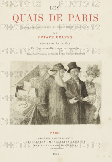 Man and a woman in conversation with a bookseller, Title page forward: Octave Uzanne, Les Quais de Paris, 1896, print, title page, In the background a book stall on a quay., printmaker: Oswald Heidbrinck, publisher: Librairies-Imprimeries Réunies (Ancienne Maison Quantin), Paris, paper, etching, drypoint, intaglio printmaking technique, drypoint etching and plate tone, height 75 mm x width 110 mm, Title page forward: Uzanne, 1896. This is a reissue; the first edition appeared in 1893 and contained a different title page., street-trader, book-stall, kiosk, A printed page with a large title in red at the top and smaller printed lines of text beneath it, followed by a detailed black and white etching of four people standing near a table covered with books and papers; the etching shows two bearded men in coats and hats, one man in a top hat and spectacles holding something in his hands, and a woman wearing a dress and a feathered hat looking downward, with stacks of books and loose sheets ...