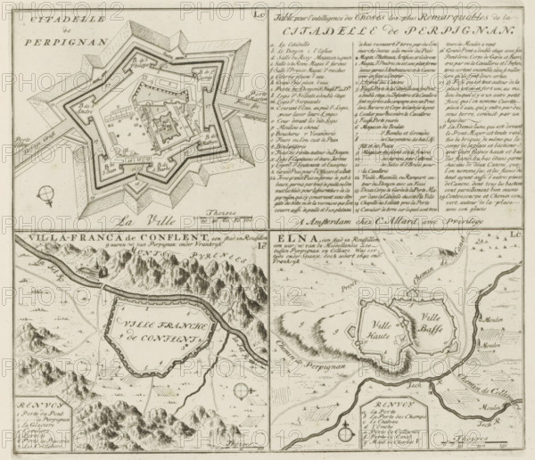 Perpignan and other cities in Rousillon, Citadelle de Perpignan, Table pour l'intelligence, de la Citadelle de Perpignan, Villa-Franca de Conflent, Elna, Les Principales Forteresses & Villes Fortes, d'Espagne, de France, d'Italie, de Savoië, d'Allemagne & des Païs-Bas, Accurate Illustrations of the Main Strong Cities and Fortresses in Spain, France, Italy, Savoy, Germany and the Netherlands, print, album page, map, The fortress of Perpignan with legend. Below it two other places in Rousillon. With texts in Dutch and French., printmaker: Abraham Allard, Amsterdam, printmaker: Carel Allard, publisher: Pieter van der Aa (I), Leiden, grantor of privilege: States of Holland and West Friesland, 1701 - 1733, paper, etching, height 228 mm x width 258 mm, fortifications, military engineering, maps of cities, War of Spanish Succession, Perpignan, Elne, Languedoc-Roussillon, Villefranche-de-Conflent, Period, 1701 - 1713, A detailed engraved map divided into panels showing fortified towns and surr...